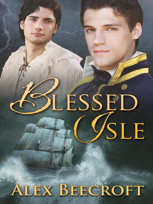 Title details for Blessed Isle by Alex Beecroft - Available